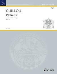 Guillou - L'Infinito Op. 13 for Bass Solo/Organ