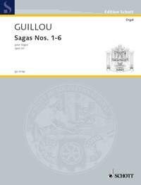 GUILLOU - Sagas Nos. 1-6 Op. 20 for Organ by Jean Guillou, Schott Music, 48 Pages
