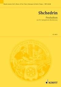 Shchedrin - Praeludium Study Score for Orchestra, 38 Pages, Published by Schott Music