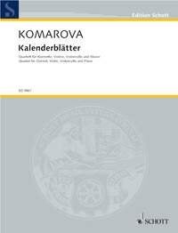 Komarova Calendar Sheets for Clarinet, Violin, Cello, Piano - Quartet Edition by Schott Music, 58 Pages