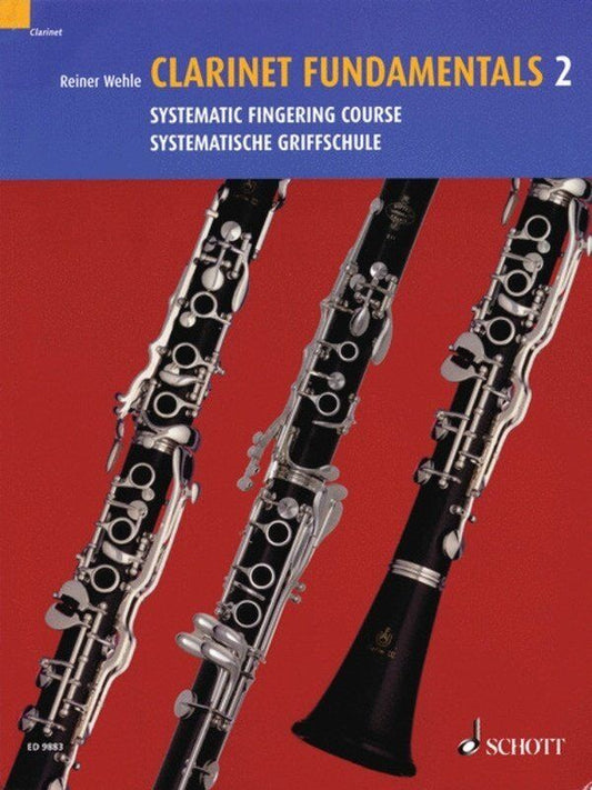 Clarinet Fundamentals Book 2 Systematic Fingering by Reiner Wehle
