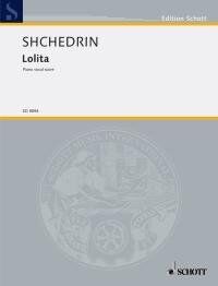 Shchedrin - Lolita Piano/Vocal Score, 324 Pages, Schott Music