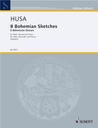 Husa - 8 Bohemian Sketches for Flute, Clarinet, and Piano