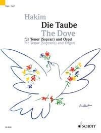 Hakim - The Dove for Tenor and Organ, 30 Pages, Composed by Naji Hakim, Published by Schott Music