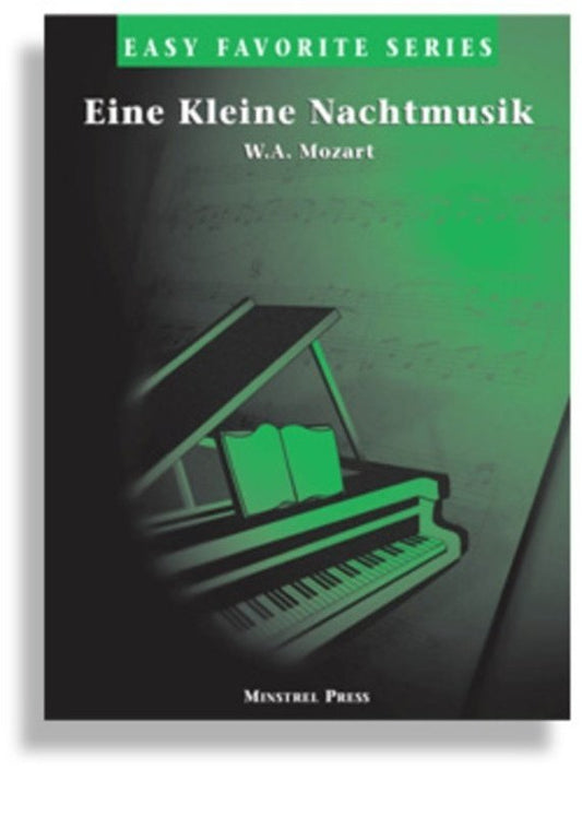 Mozart: A Little Night Music — Easy Piano, arr. Alexander Cole (Minstrel Press, Easy Favorite Series)