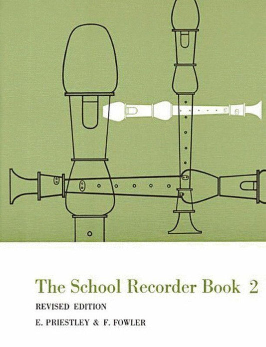 The School Recorder Book 2 by Priestley & Fowler