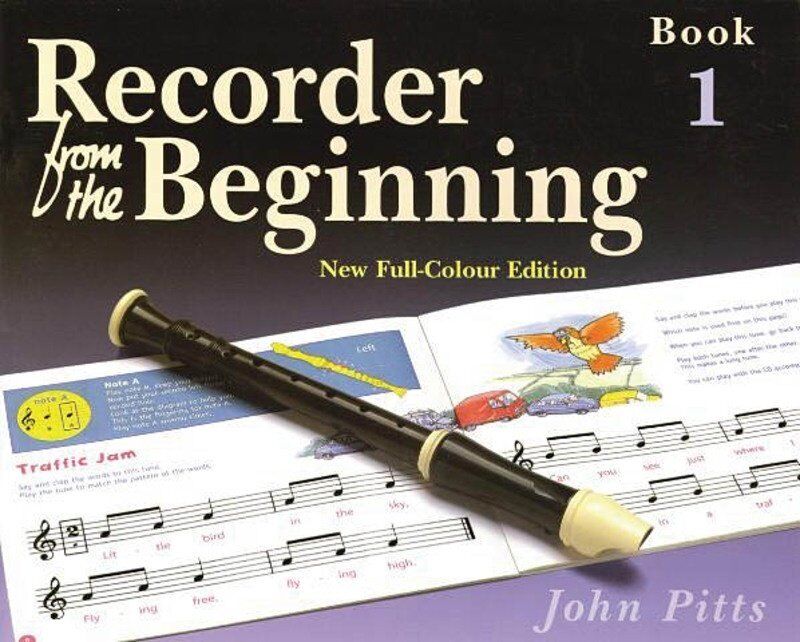 Recorder From The Beginning Pupil's Book 1 Revised Edition