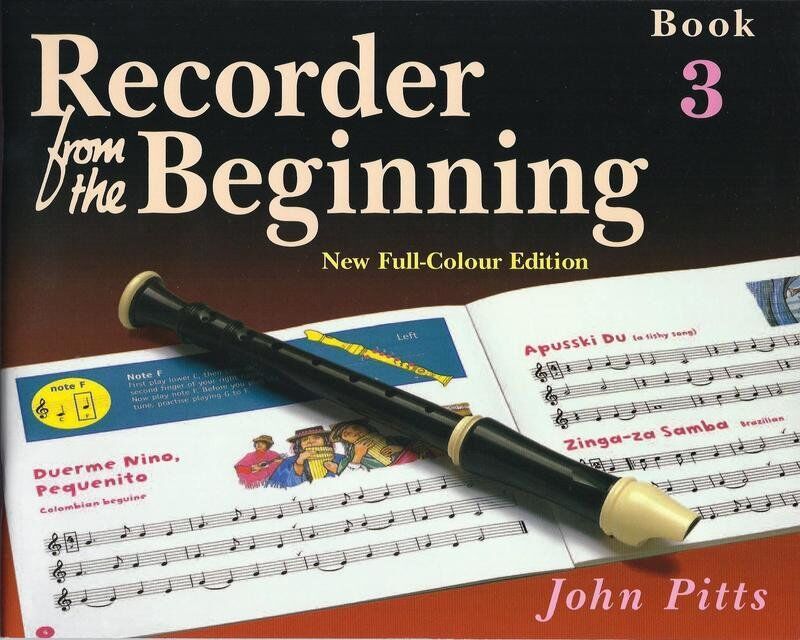 Recorder From The Beginning Pupil's Book 3 Revised Edition