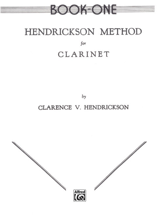 Hendrickson Method Clarinet Book 1