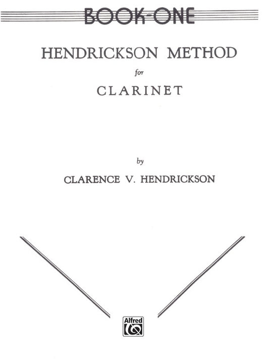 Hendrickson Method Clarinet Book 1