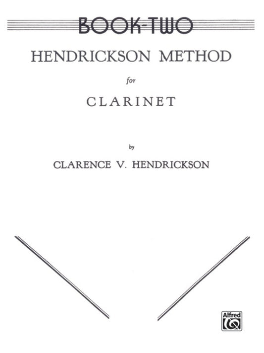 Hendrickson Method Clarinet Book 2
