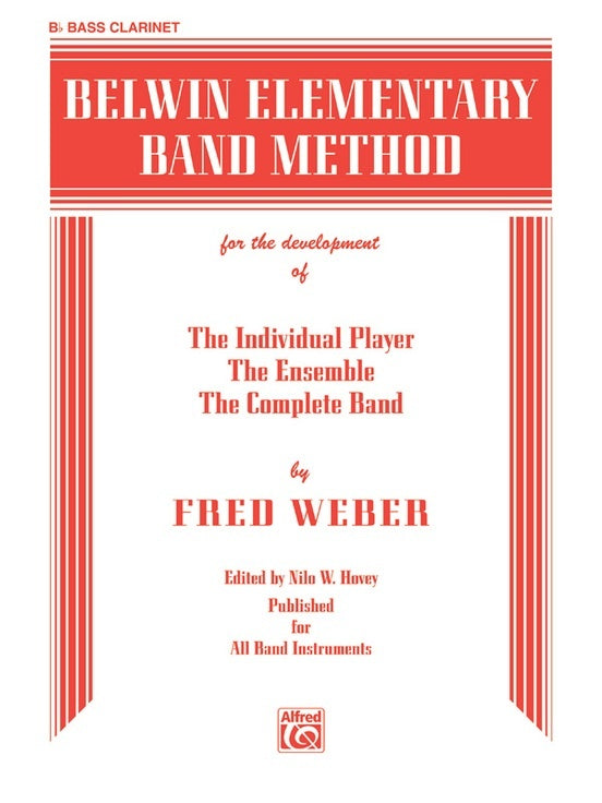 Belwin Elementary Band Method for B Flat Bass Clarinet