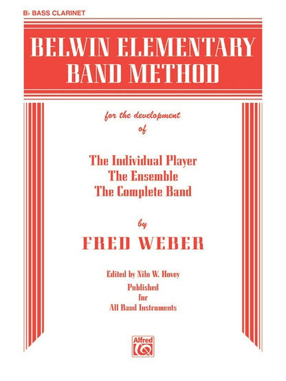 Belwin Elementary Band Method for B Flat Bass Clarinet