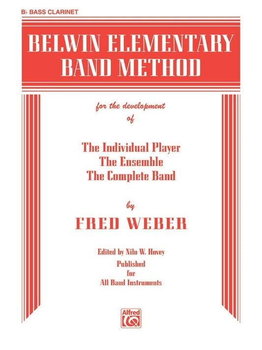 Belwin Elementary Band Method for B Flat Bass Clarinet