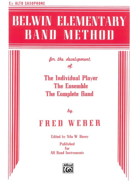 Belwin Elementary Band Method for E Flat Alto Saxophone