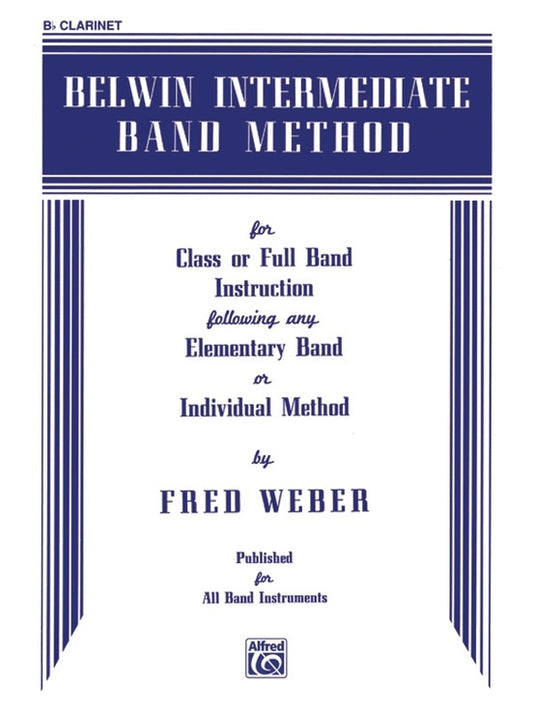 Belwin Intermediate Band Method for B Flat Clarinet