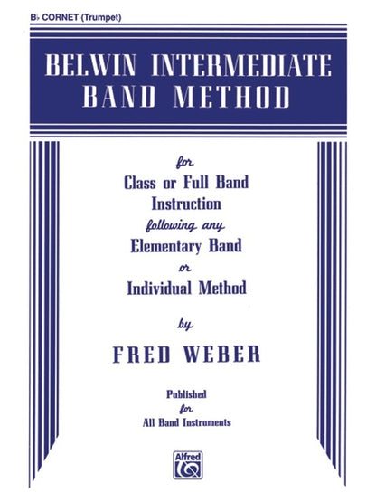 Belwin Intermediate Band Method for Bb Cornet/Trumpet