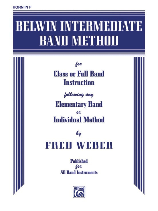 Belwin Intermediate Band Method for French Horn in F