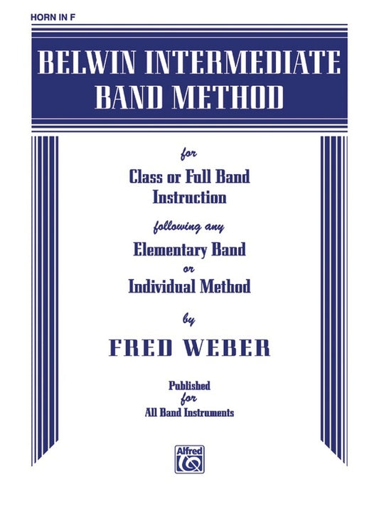 Belwin Intermediate Band Method for French Horn in F
