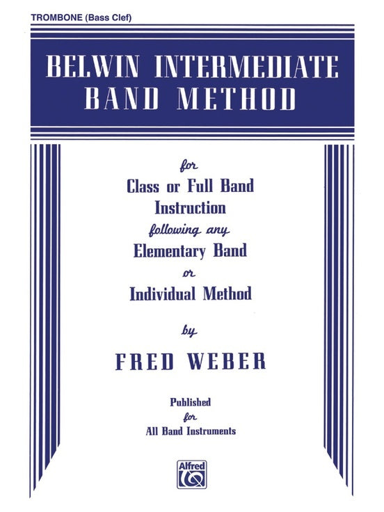 Belwin Intermediate Band Method for Trombone