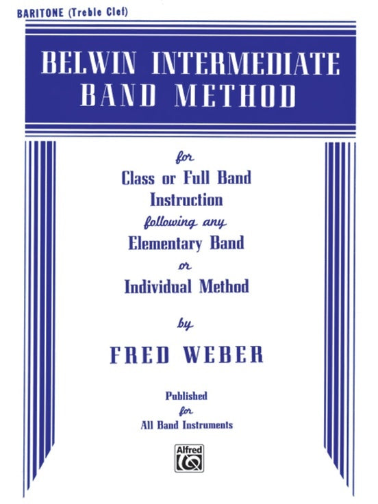 Belwin Intermediate Band Method for Baritone TC
