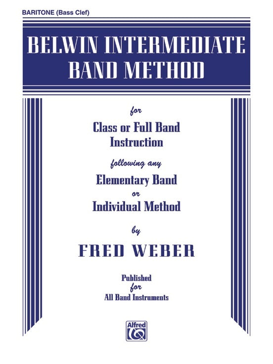 Belwin Intermediate Band Method for Baritone BC