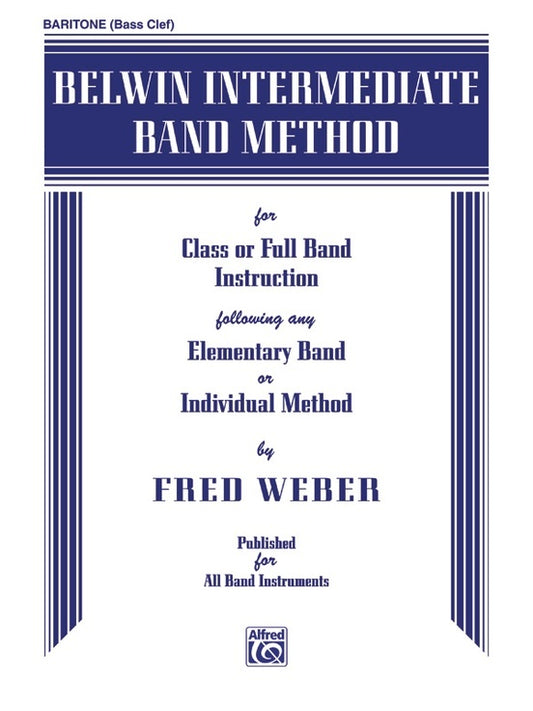 Belwin Intermediate Band Method for Baritone BC