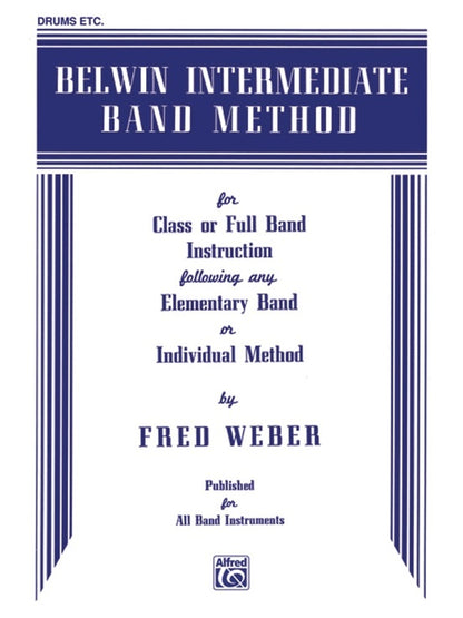 Belwin Intermediate Band Method for Drums