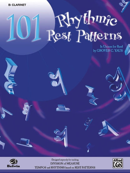 101 Rhythmic Rest Patterns for B Flat Clarinet Sheet Music