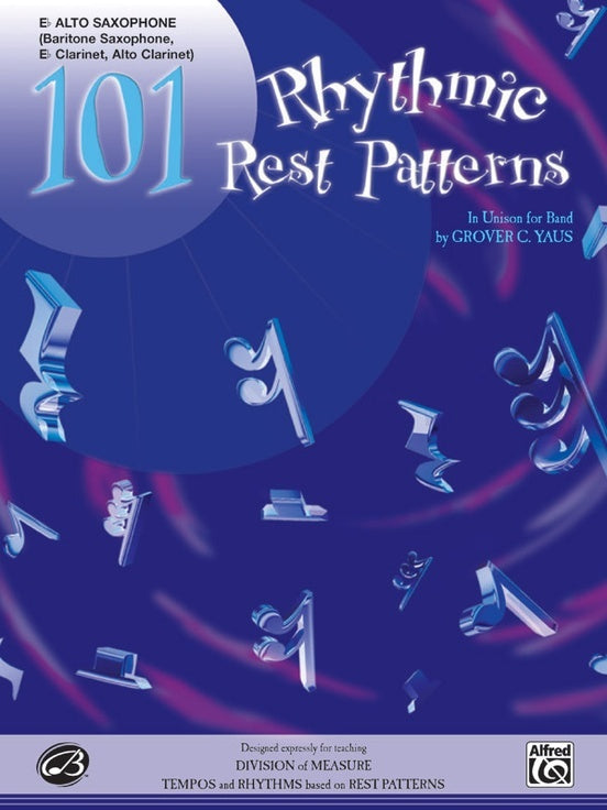 101 Rhythmic Rest Patterns for E Flat Alto Saxophone Sheet Music