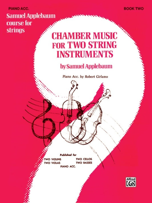 Chamber Music 2 Strings Book 2 Piano