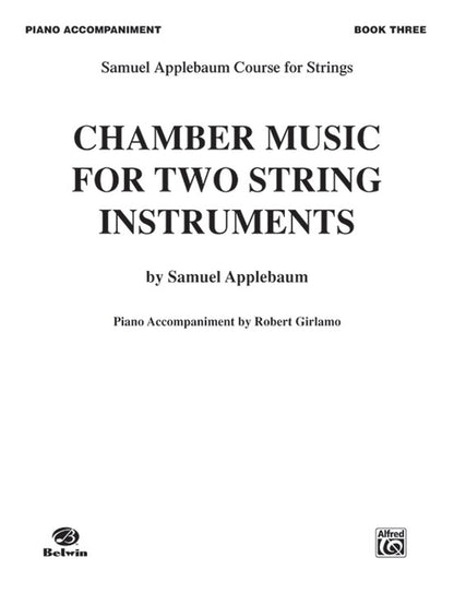 Chamber Music 2 Strings Book 3 Piano