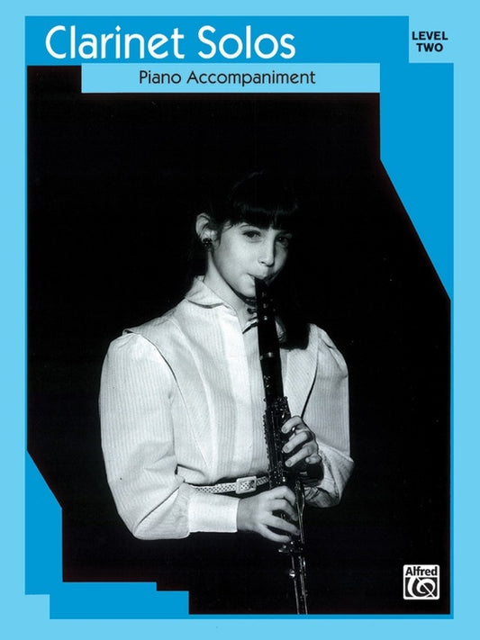Clarinet Solos Level 2 Piano Accomp Only