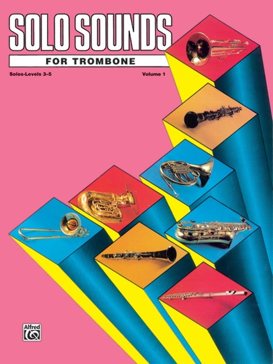 Solo Sounds for Trombone Solo 3-5 Sheet Music