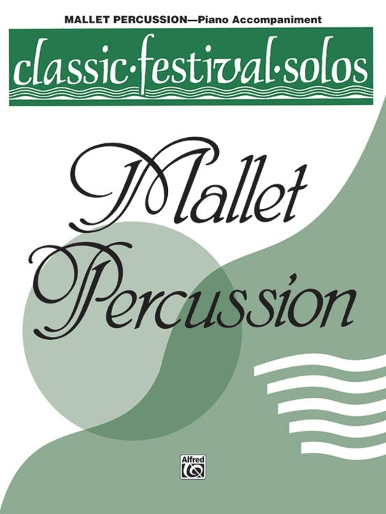 Classic Festival Solos Book 1 Mallets Piano Accomp