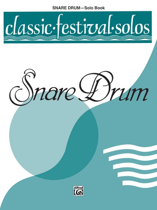 Classic Festival Solos Book 1 Snare Drum Part