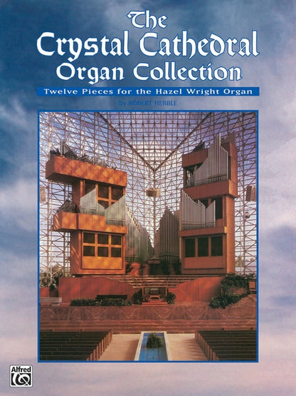 Crystal Cathedral Organ Collection