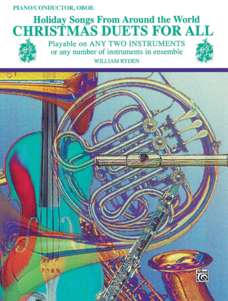 Christmas Duets for All: Piano, Oboe, Conductor - 26 Holiday Songs for Ensemble Play
