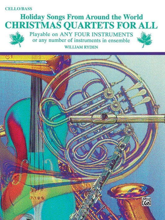 Christmas Quartets For All Cello/Bass