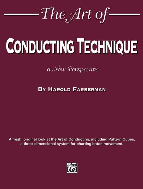 The Art of Conducting Technique - Theory and Education Resources
