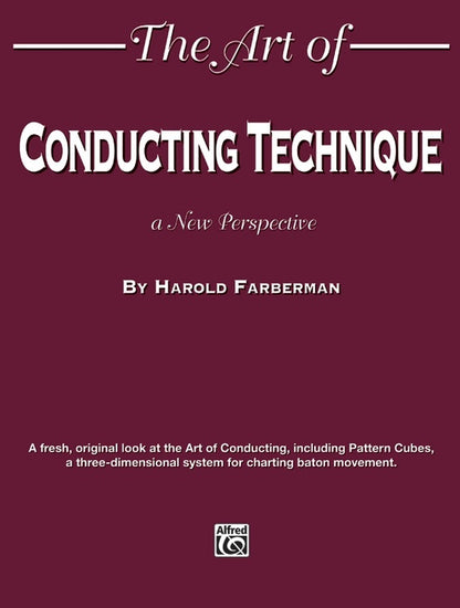The Art of Conducting Technique - Theory and Education Resources