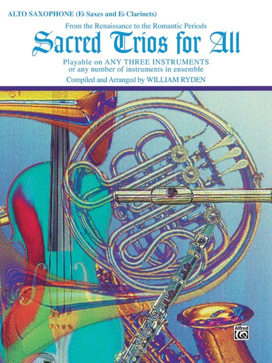 Sacred Trios For All A/Sax