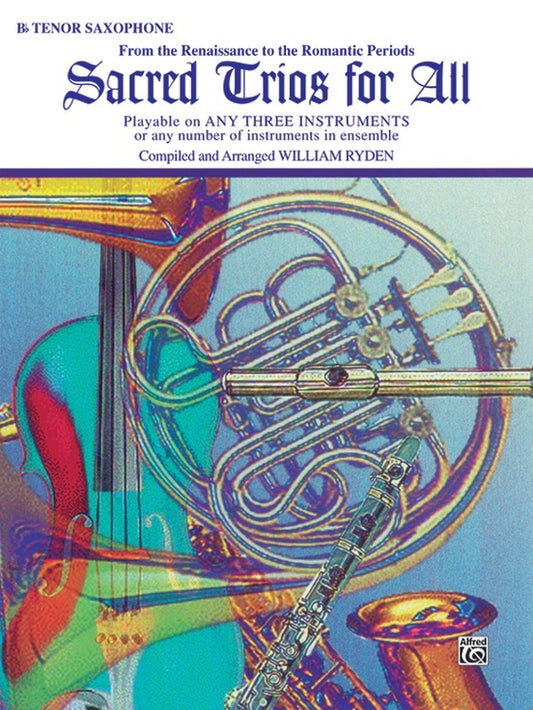 Sacred Trios For All T/Sax