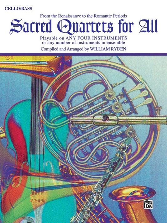 Sacred Quartets For All Cello/Bass