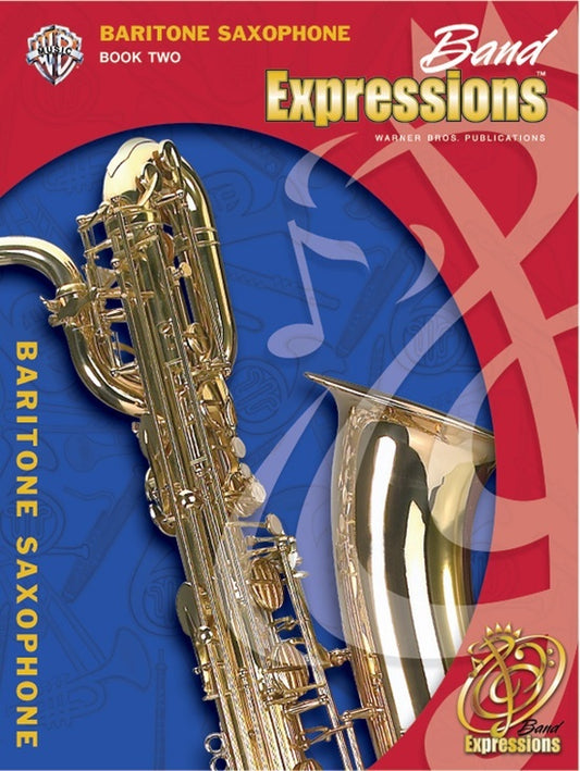 Band Expressions Book 2 Gr 2 Student Bari Sax Book/CD