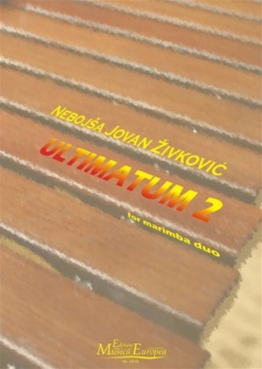Ultimatum 2 For Marimba Duo Book