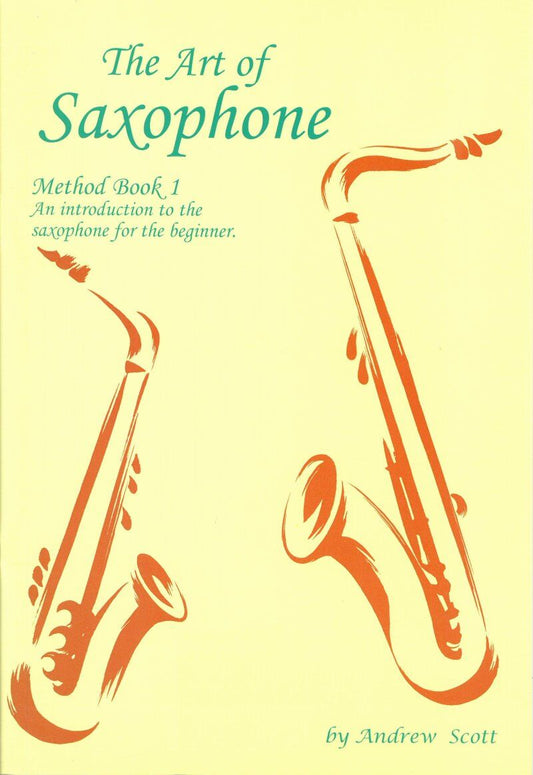 Art of Saxophone Book by Andrew Scott - Masterpiece Music, 6 Pages