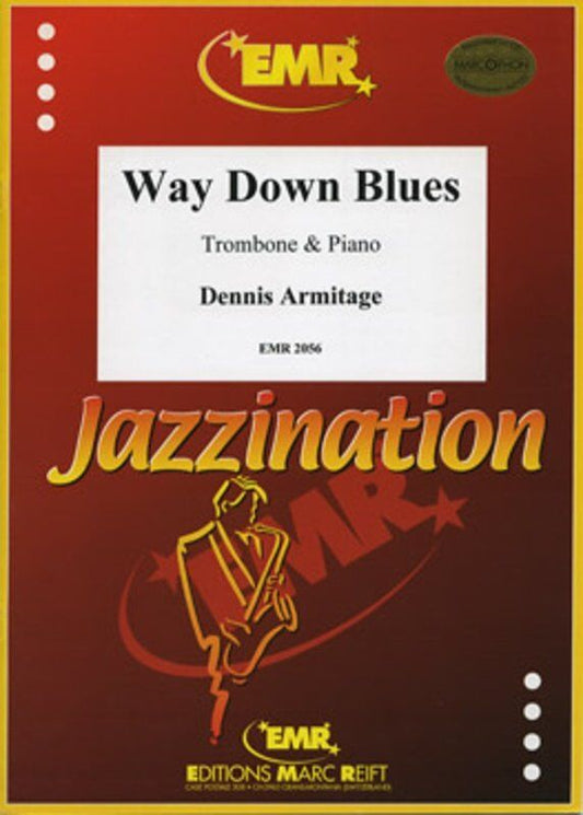Armitage - Way Down Blues for Trombone and Piano