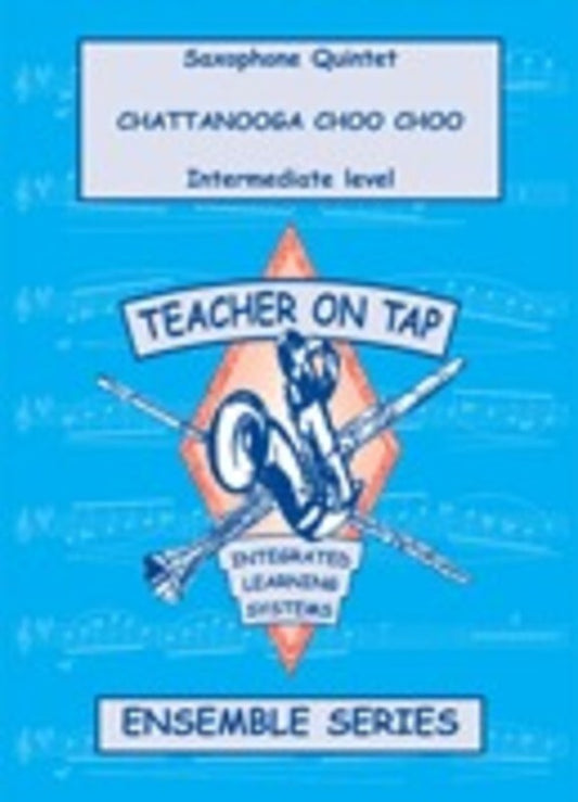 Chatanooga Choo Choo Sax Quintet Book