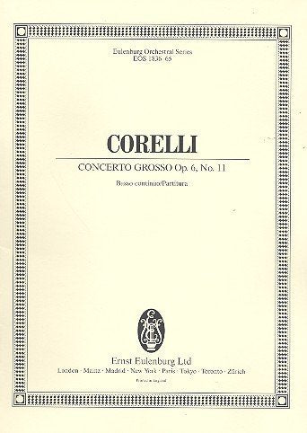 Corelli - Concerto Grosso B Flat Major Op 6/11 Score/Bc Part (Eulenburg)